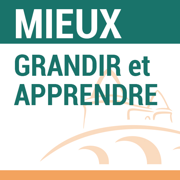 Grandir et apprendre